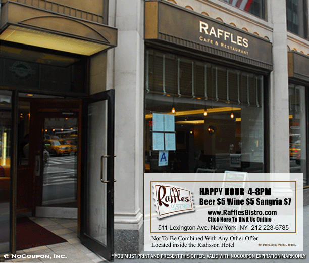 Raffles Bistro, New York City, NY - Monthly Offer