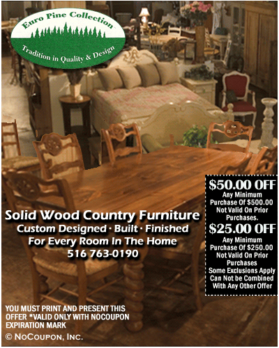 Euro Pine Collection International, Rockville Centre, NY Specials