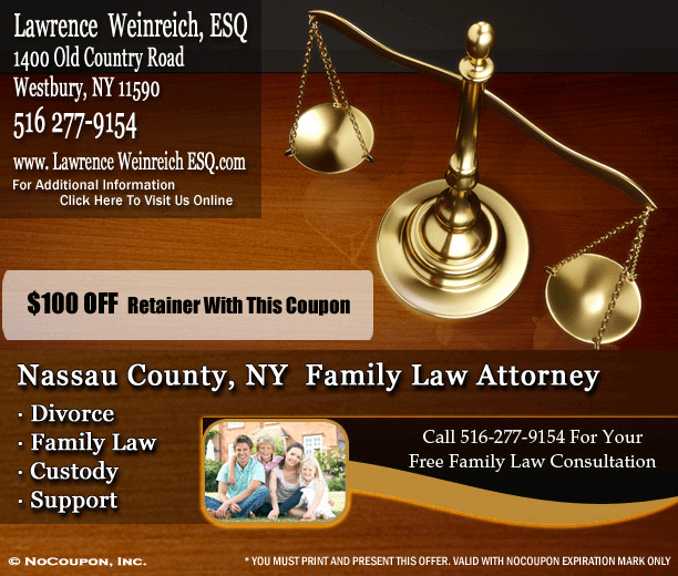 Lawrence A. Weinreich Esq., Attorney at Law, Westbury, Long Island, NY - Monthly Offer